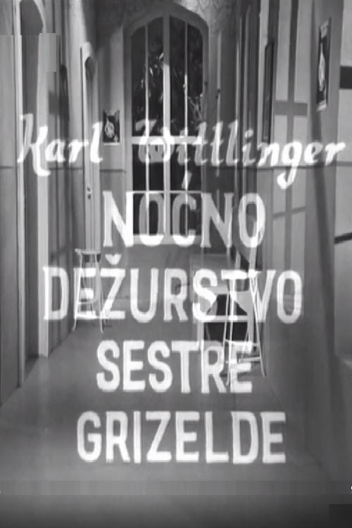 Nurse Griselda's Night Watch