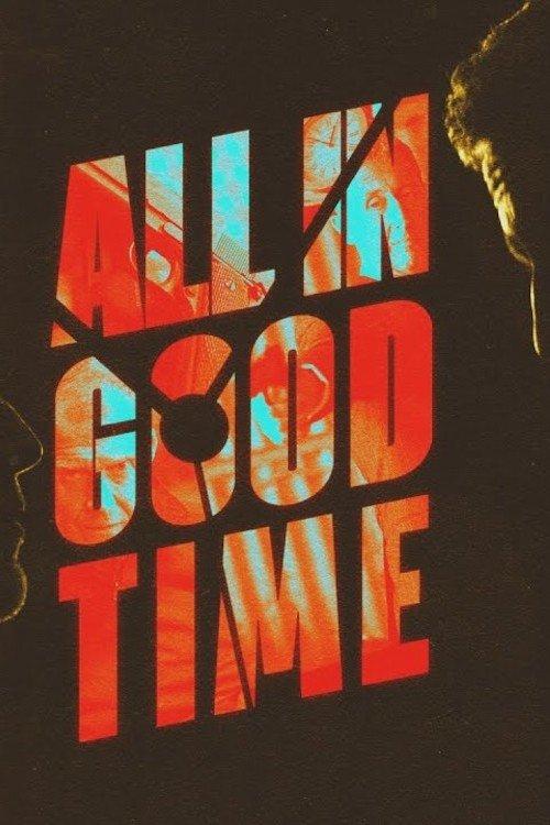 All in Good Time