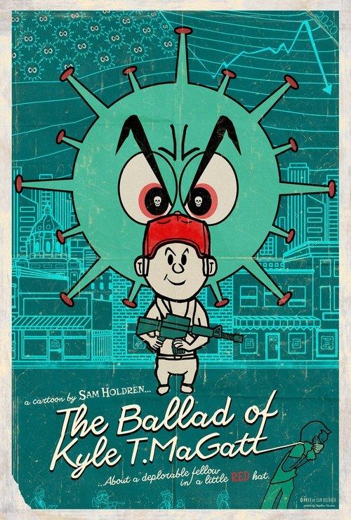 The Ballad of Kyle T. MaGatt