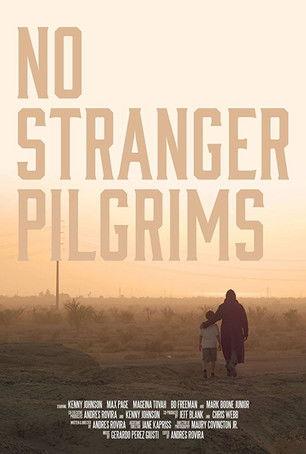 No Stranger Pilgrims