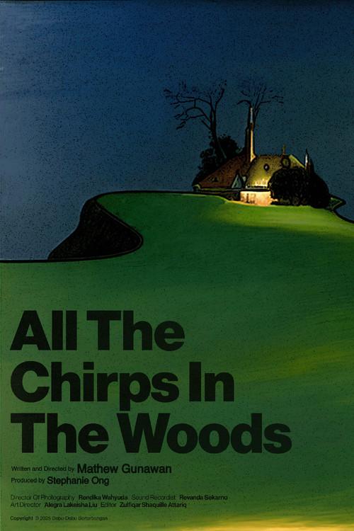 All The Chirps In The Woods