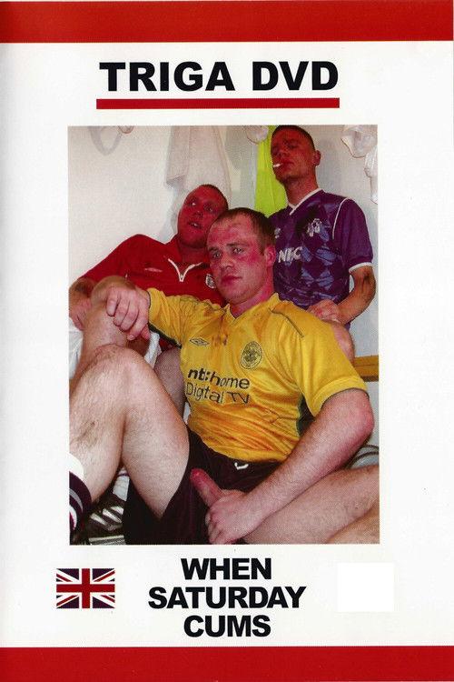 When Saturday Cums