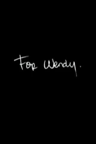 For Wendy