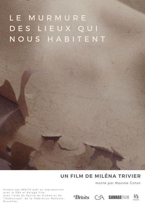 Le murmure des lieux qui nous habitent