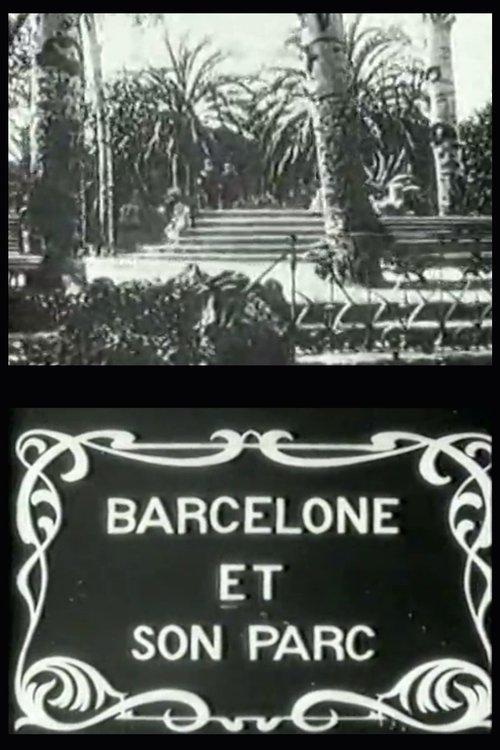 Barcelona and Its Park