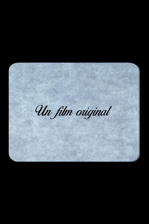 Un film original
