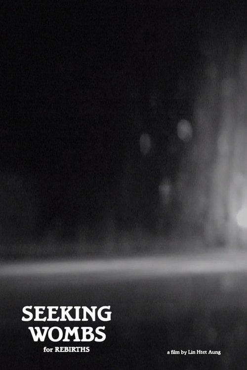 Seeking Wombs For Rebirths