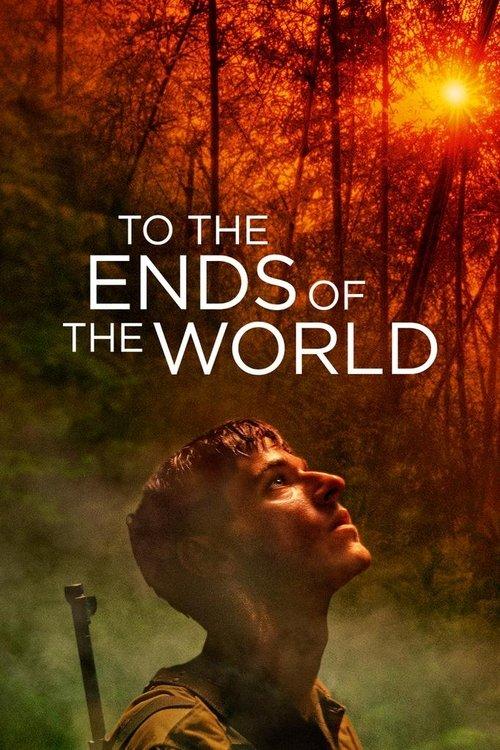 To the Ends of the World