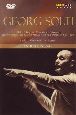 Georg Solti: In Rehearsal