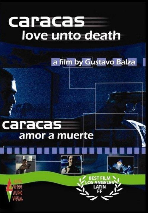 Caracas Love unto Death