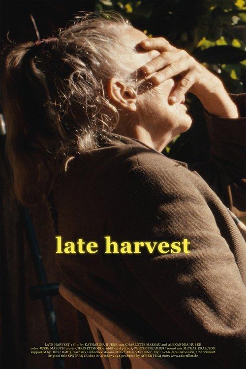 Late Harvest