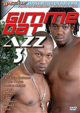 Gimme Dat Azz 3