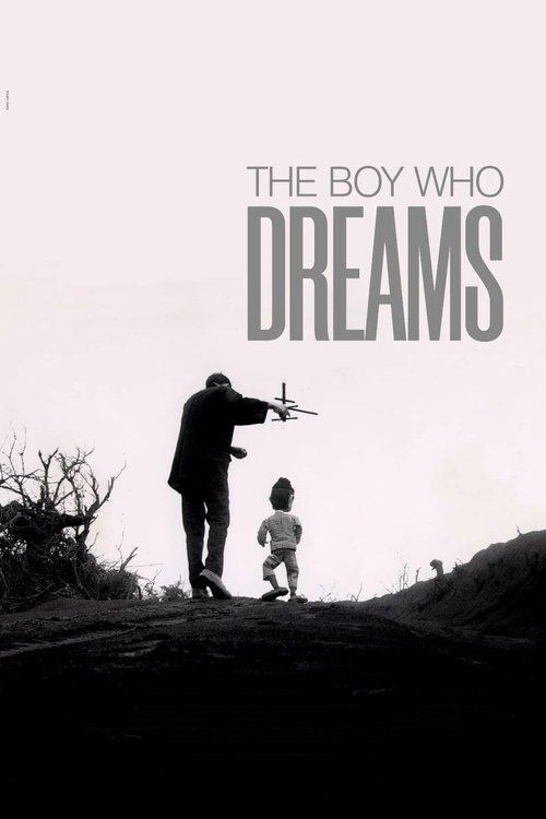 The Boy Who Dreams