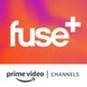 Fuse+ Amazon Channel