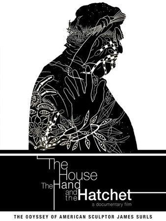 The House and the Hand and the Hatchet