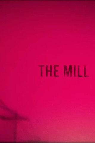 The Mill