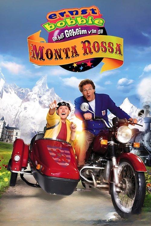 Ernst, Bobbie And The Secret Of The Monta Rossa