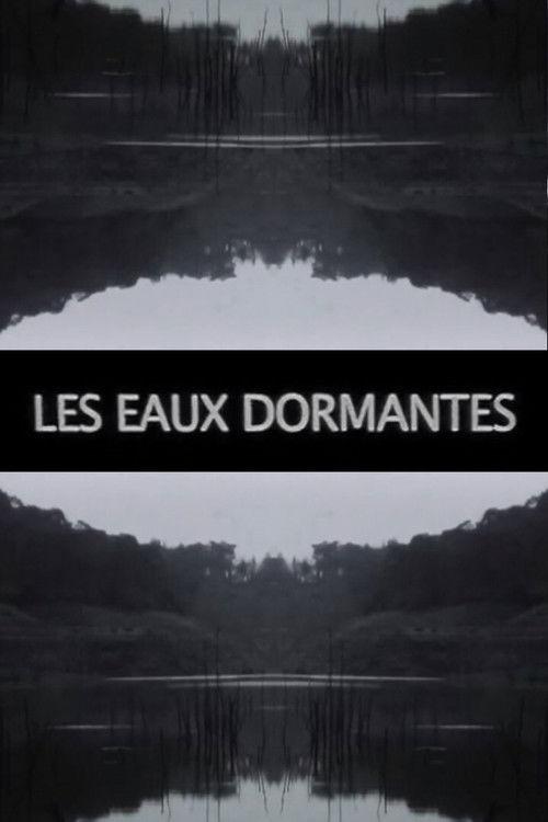 Les Eaux dormantes