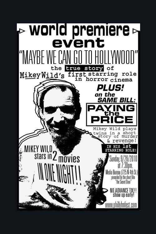 Maybe We Can Go to Hollywood