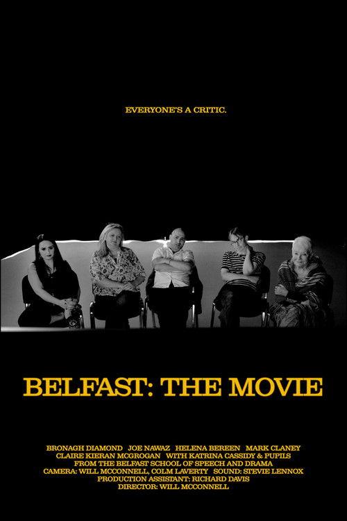 Belfast: The Movie
