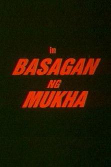 Basagan ng Mukha