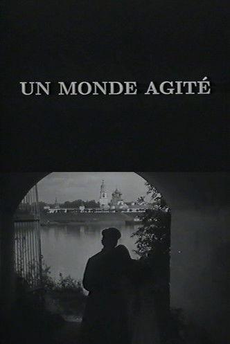 Un monde agité