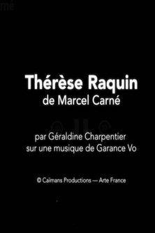 Short Cuts: Thérèse Raquin de Marcel Carné
