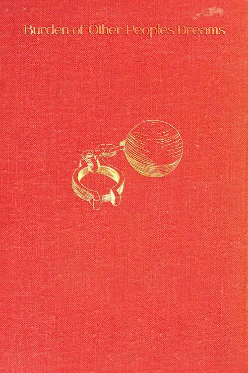 Burden of Other People's Dreams