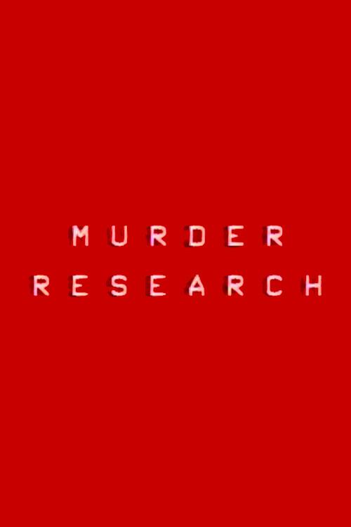 Murder Research