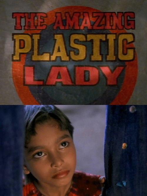 The Amazing Plastic Lady
