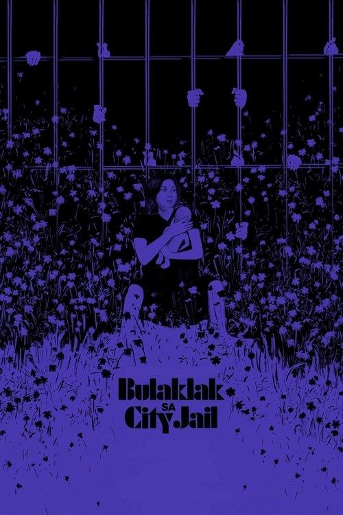 Bulaklak sa City Jail