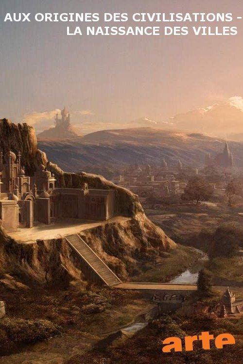 Aux origines des civilisations