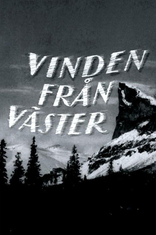 The Wind from the West