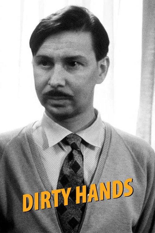 Dirty Hands