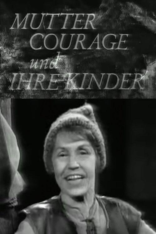 Mother Courage and Her Children - A chronicle from the Thirty Years' War