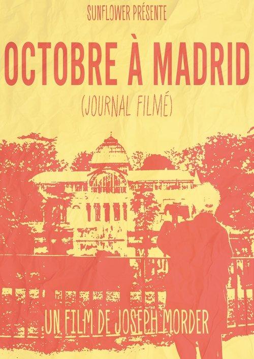 50 Años de ‘Octobre à Madrid’ (Diario Filmado)