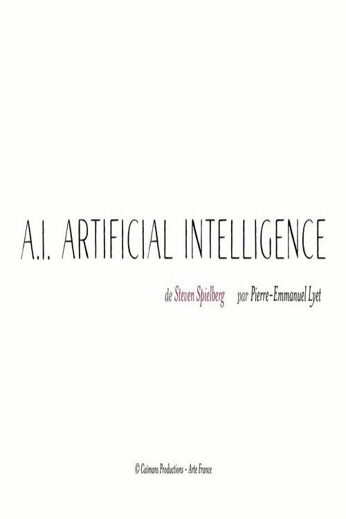 Short Cuts : A.I. - Intelligence artificielle  de Steven Spielberg
