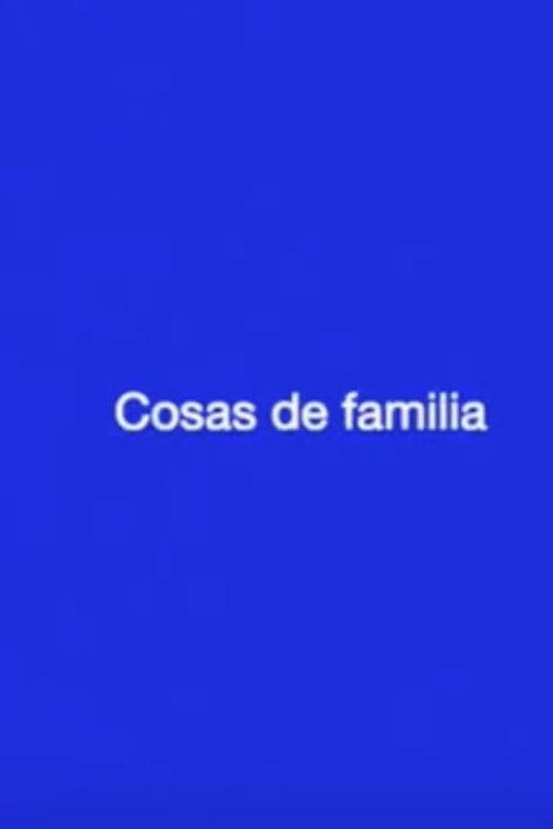 Cosas de familia
