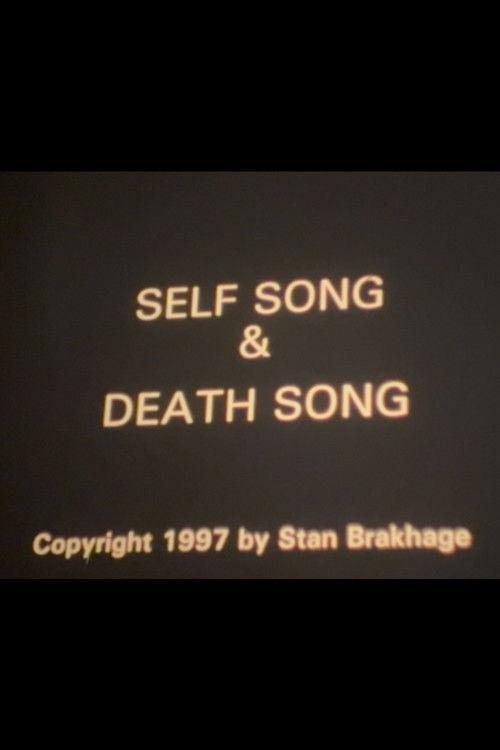 Self Song & Death Song