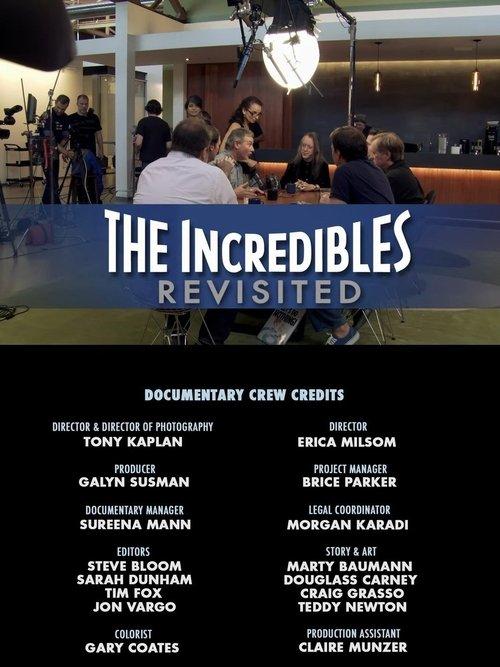 THE INCREDIBLES : REVISITED