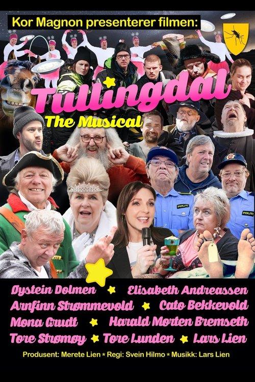 Tullingdal: The Musical