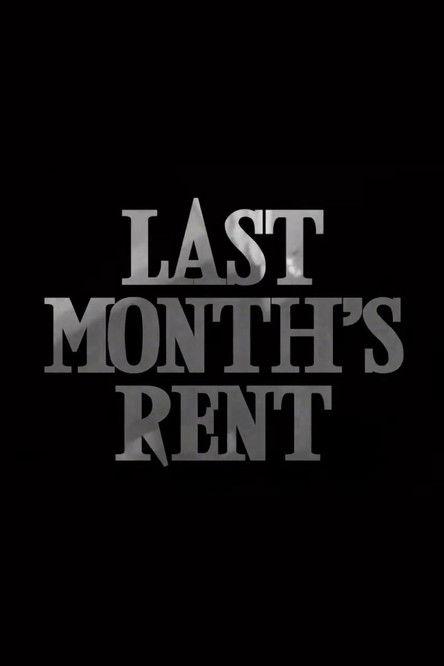 Last Month's Rent