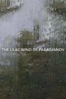 The Lilac Wind of Paradjanov