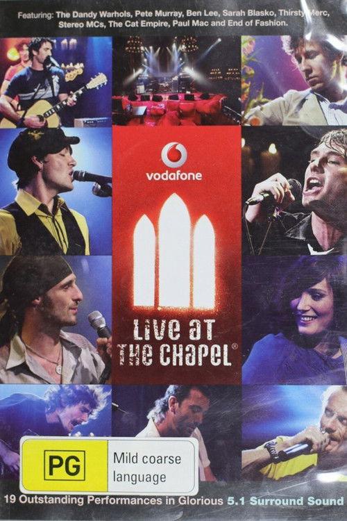 Vodafone Live At The Chapel