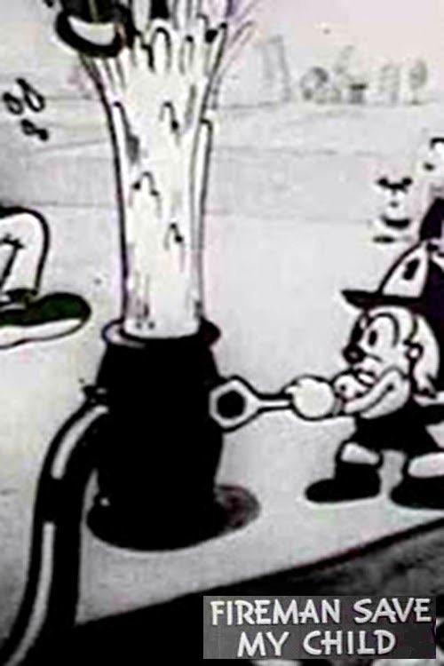 Fireman, Save My Child