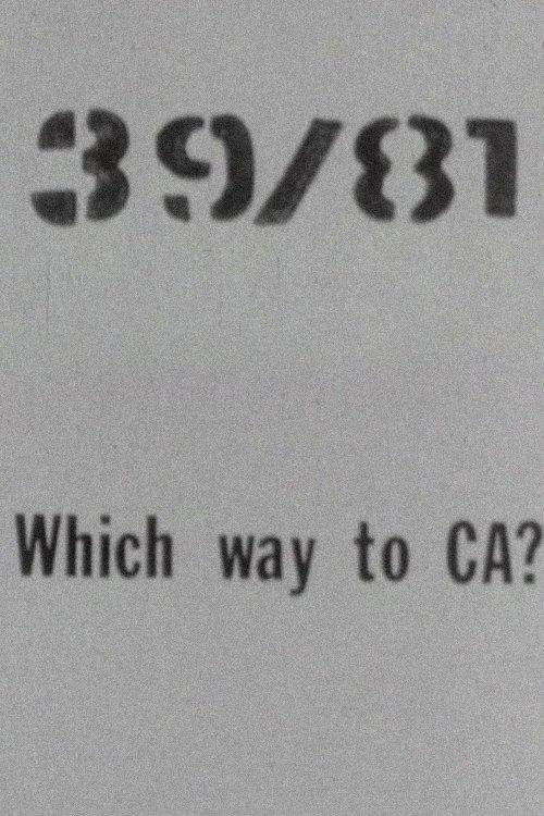 39/81 Which Way to CA?