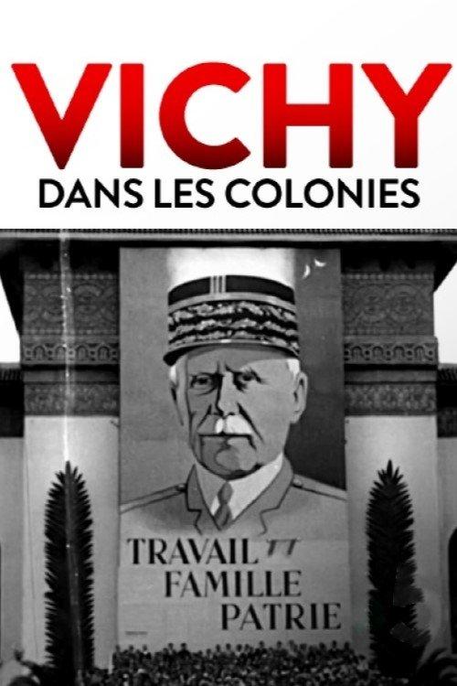 Vichy in the Colonies