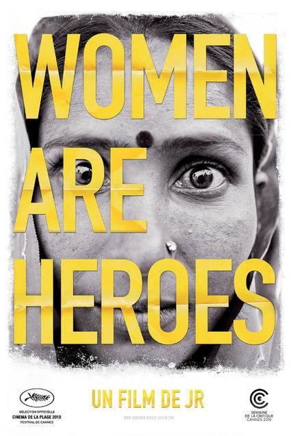 Women Are Heroes