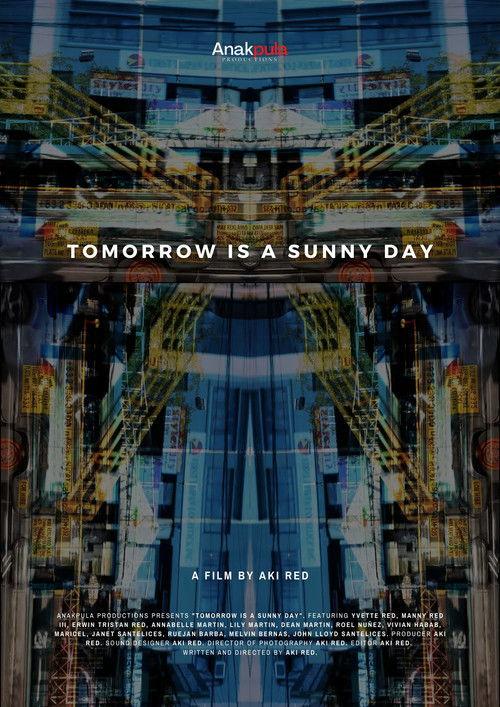 Tomorrow is a Sunny Day