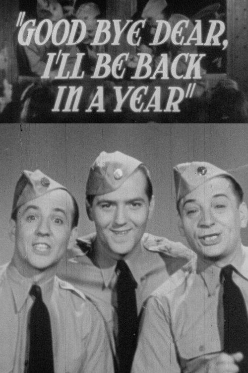 Goodbye Dear, I'll Be Back in a Year